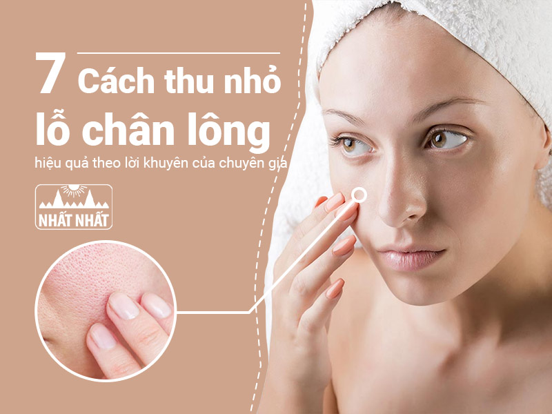 thu nhỏ lỗ chân lông